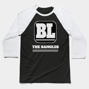 the bangles Baseball T-Shirt